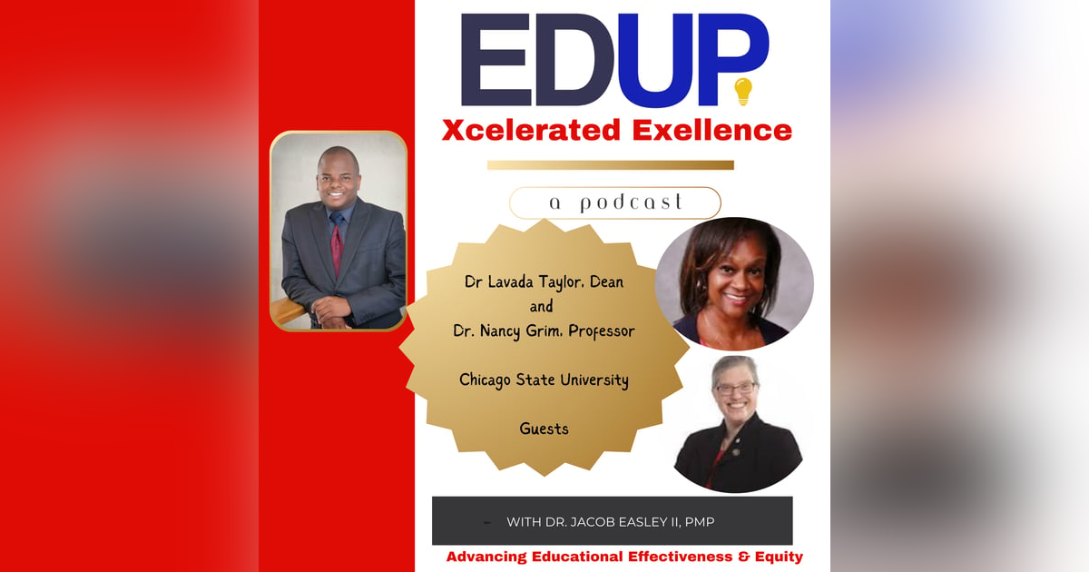 Inspirational Shorts with Drs. LaVada Taylor and Nancy Grim — @CAEPCon on Chicago State University and Teacher Preparation Inspirational Shorts with Drs. LaVada Taylor and Nancy Grim — @CAEPCon on Chicago State University and Teacher Preparation