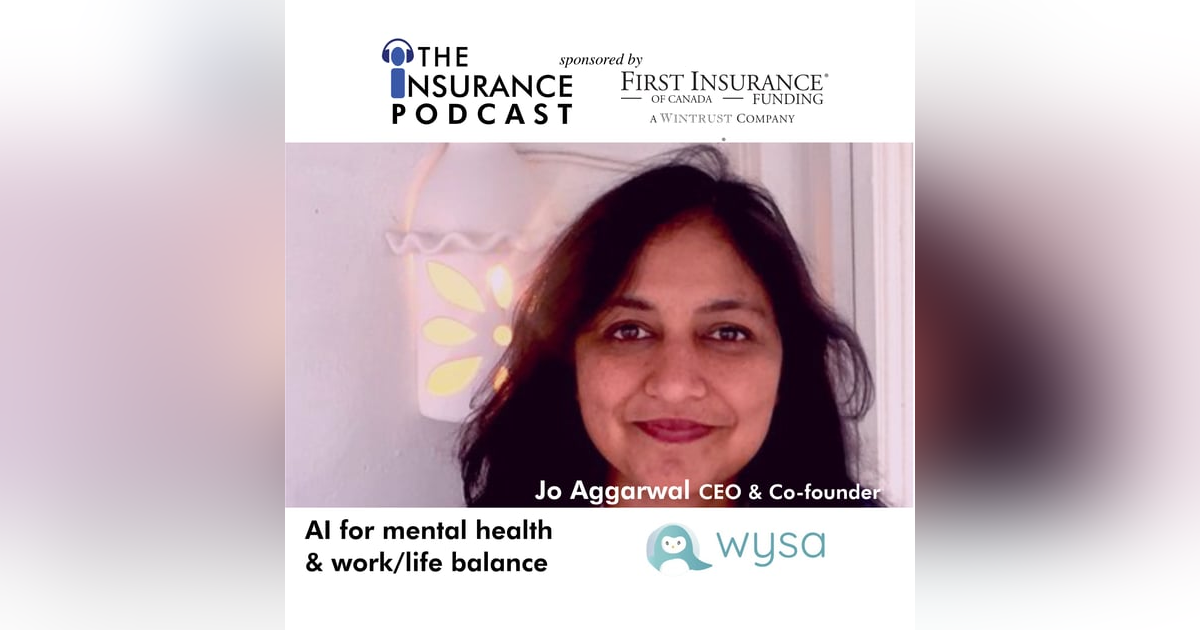 Wysa CEO Jo Aggarwal wants to make access to mental health in the workplace better Wysa CEO Jo Aggarwal wants to make access to mental health in the workplace better