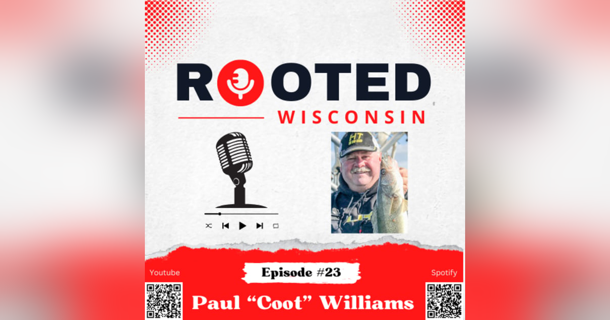Paul "Coot" Williams - Coot's Lures, Creating, Inventing, and Fishing - Ep. @23 Paul "Coot" Williams - Coot's Lures, Creating, Inventing, and Fishing - Ep. @23