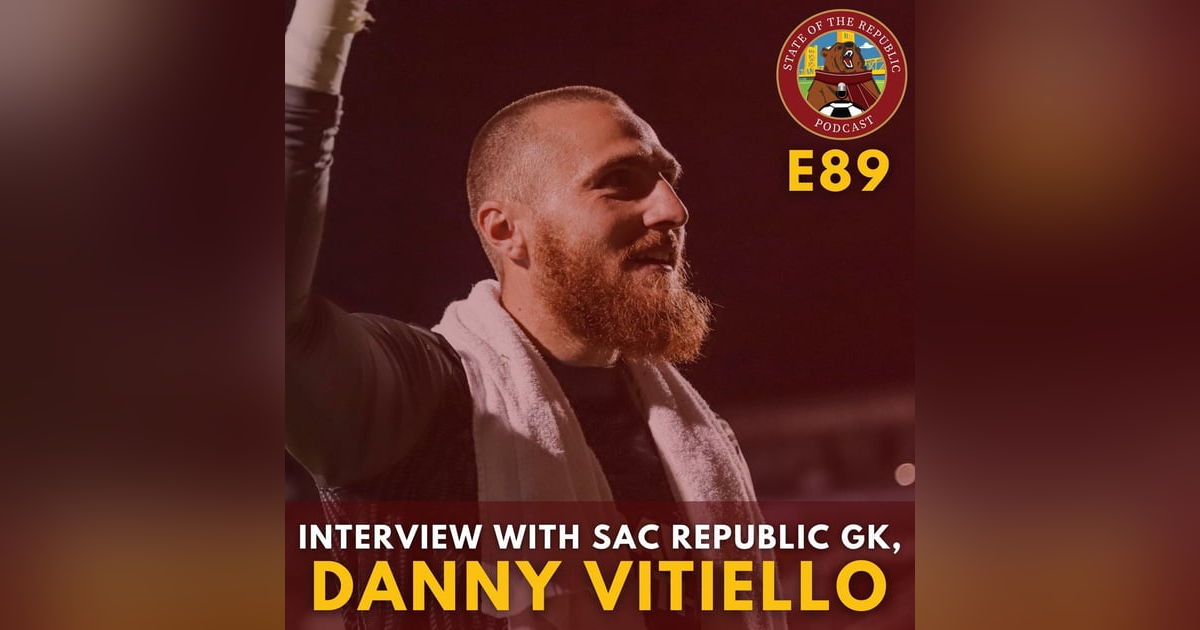 S1E89 - Interview with SRFC GK, Danny Vitiello! S1E89 - Interview with SRFC GK, Danny Vitiello!