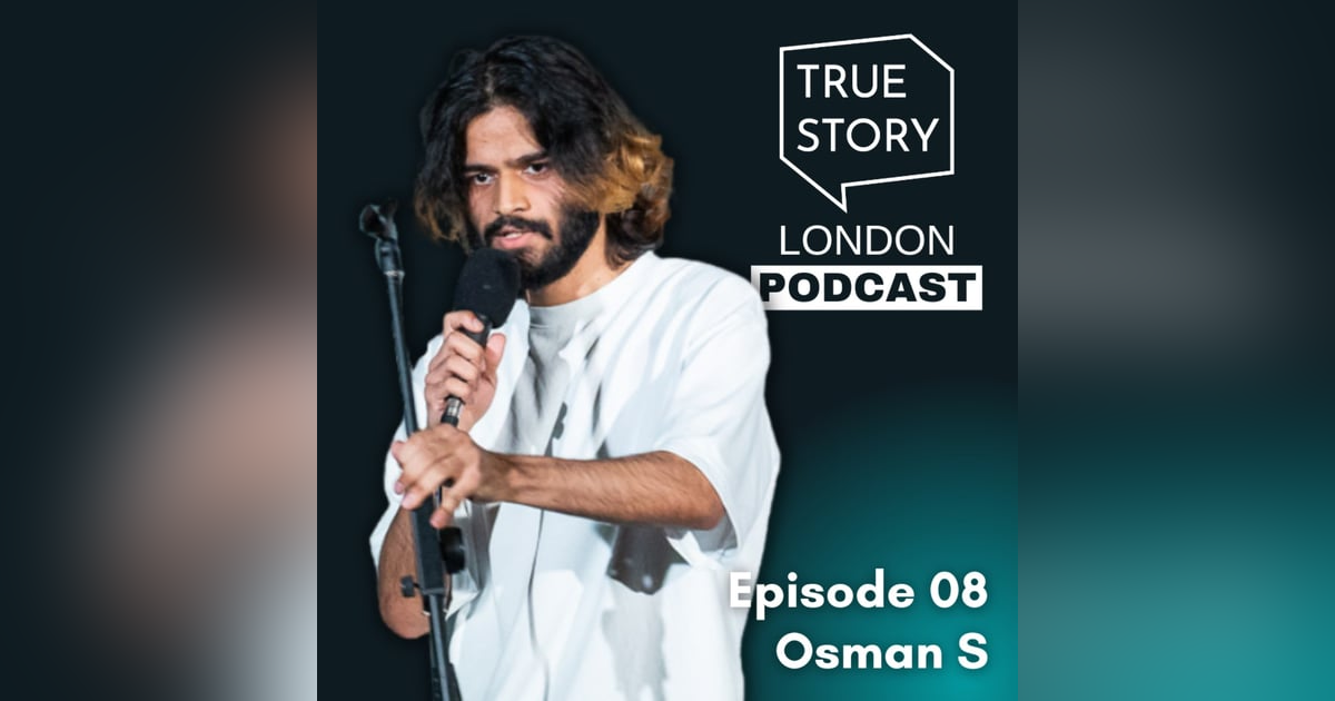 08 - A Young Comedian in London w/Osman S 08 - A Young Comedian in London w/Osman S