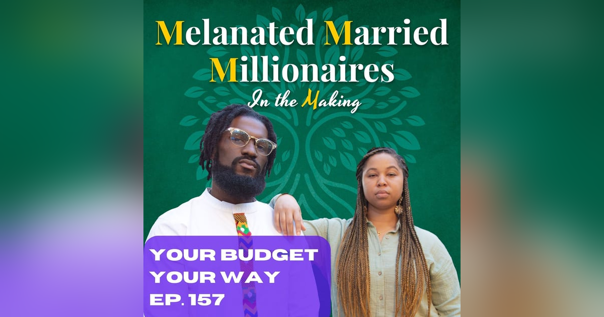 Your Budget Your Way | The M4 Show Ep. 157 Your Budget Your Way | The M4 Show Ep. 157