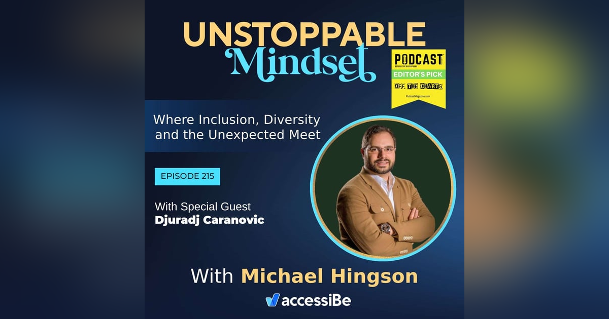 Episode 215 – Unstoppable Wealth Therapist and Business Coach with Djuradj Caranovic Episode 215 – Unstoppable Wealth Therapist and Business Coach with Djuradj Caranovic