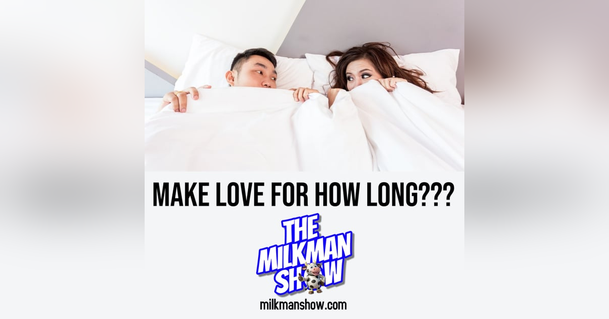 Sexy Time Is Supposed To Last HOW LONG?? Sexy Time Is Supposed To Last HOW LONG??