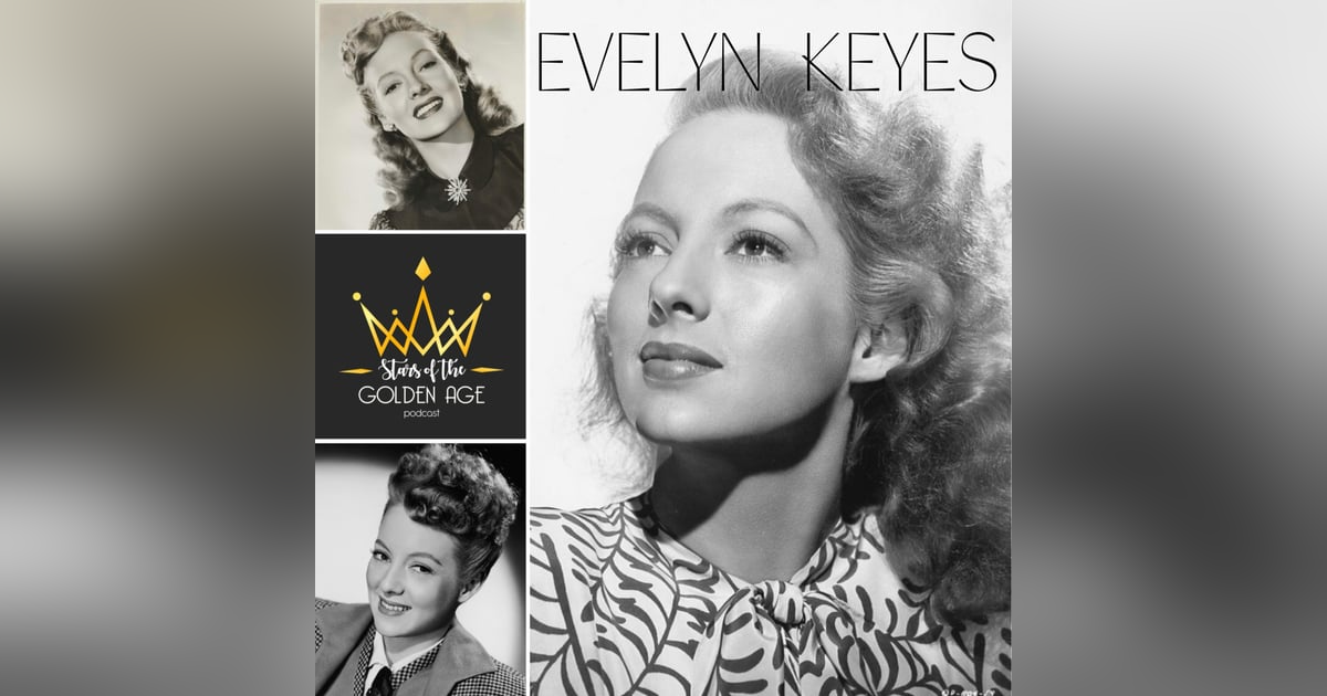 Evelyn Keyes Evelyn Keyes