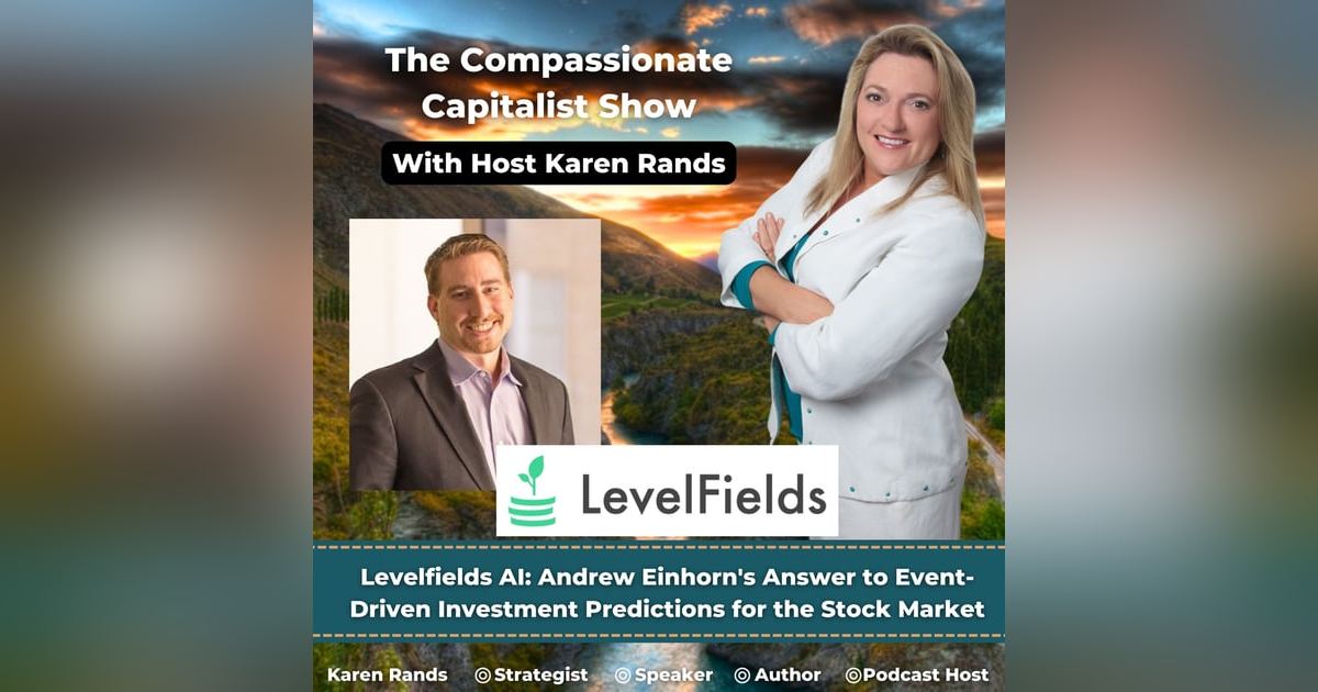 LevelFields AI: Andrew Einhorn's Answer to Event-Driven Investment Predictions for the Stock Market LevelFields AI: Andrew Einhorn's Answer to Event-Driven Investment Predictions for the Stock Market