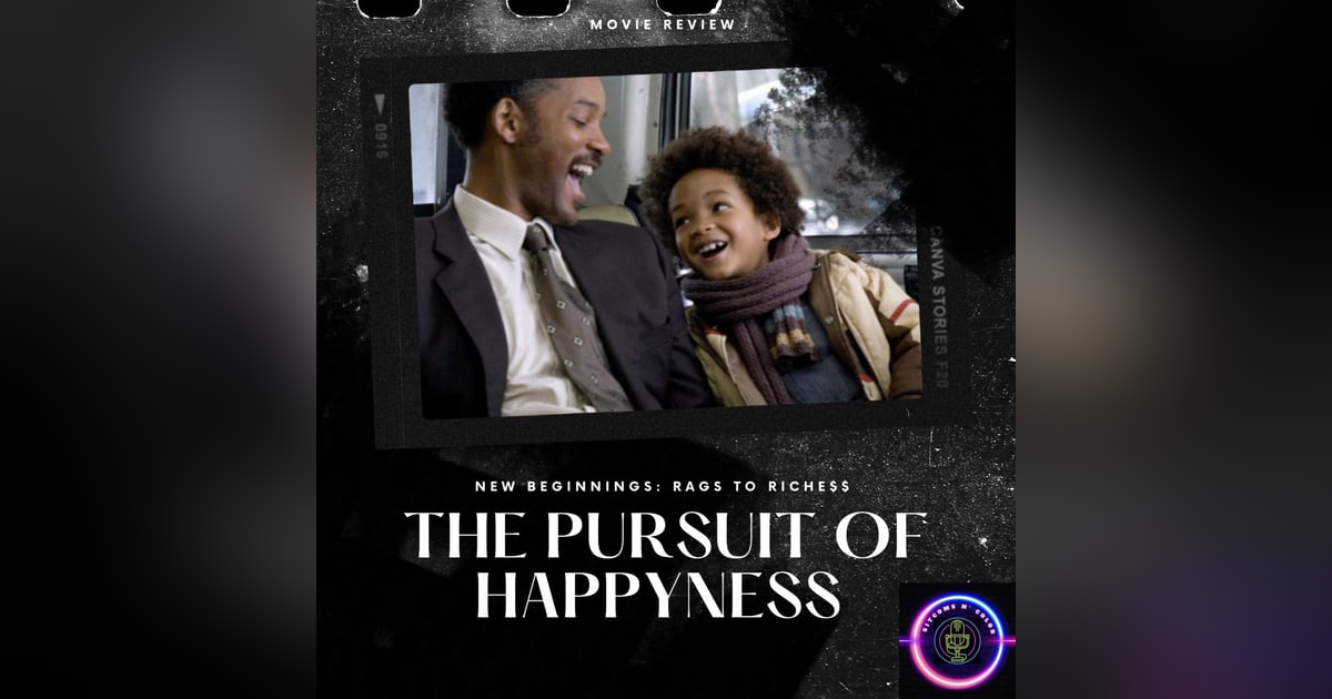 Rags To Riche$$ Movie Review: The Pursuit of Happyness Rags To Riche$$ Movie Review: The Pursuit of Happyness