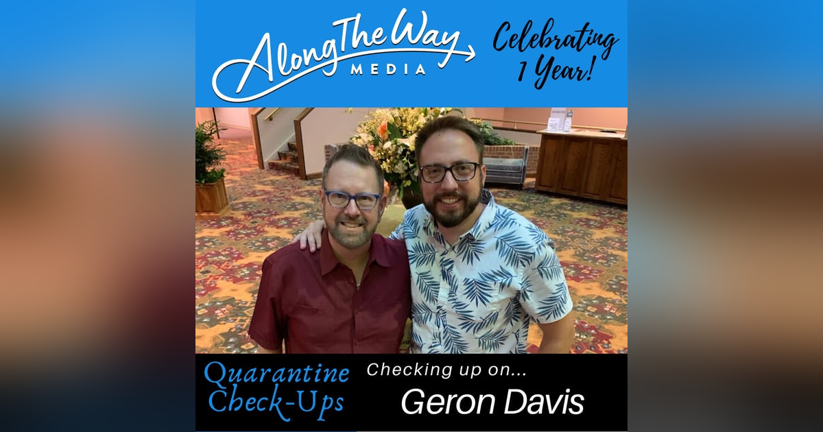 Quarantine Check Up - Geron Davis Quarantine Check Up - Geron Davis