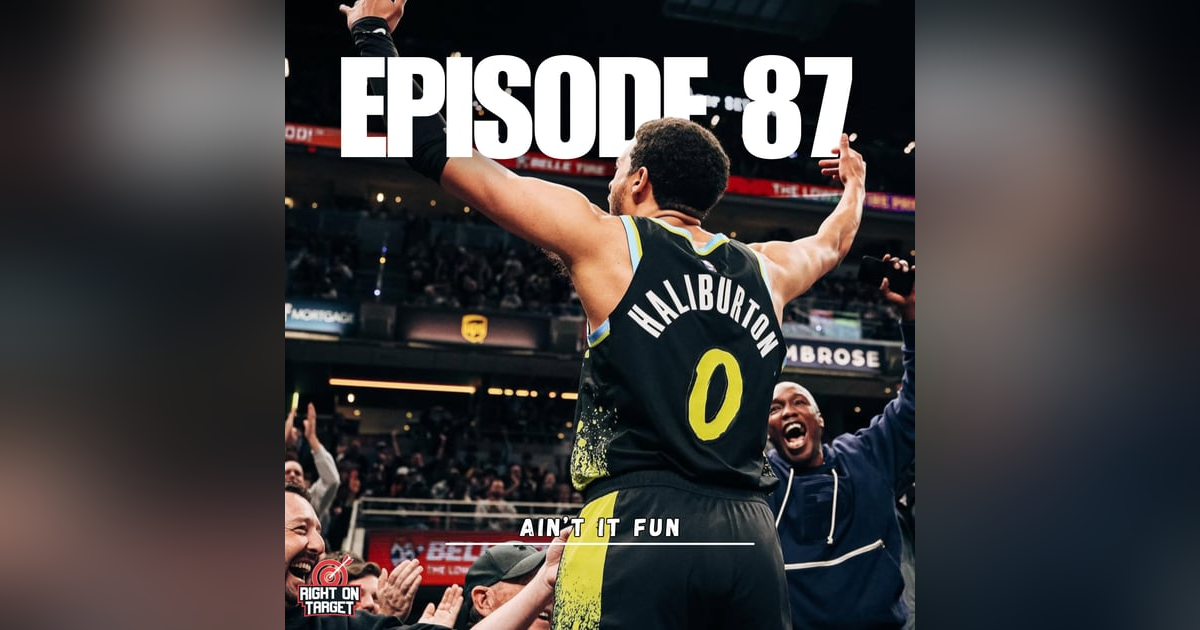 Episode 87: Ain’t It Fun Episode 87: Ain’t It Fun