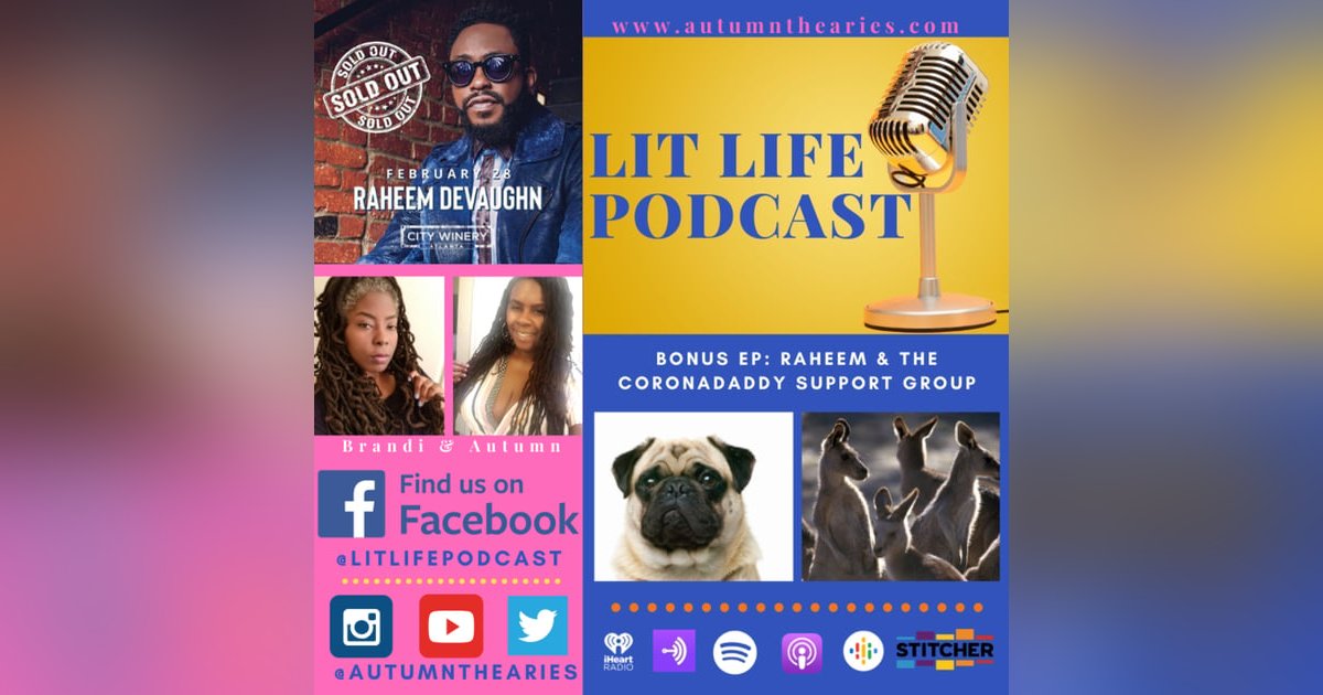 Bonus EP: Raheem & The Coronadaddy Support Group Bonus EP: Raheem & The Coronadaddy Support Group