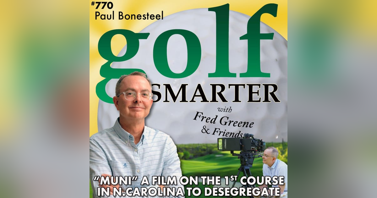 “Muni”: Documentary of a Public Golf Course in the Deep South with a Historic Story featuring Filmmaker Paul Bonesteel “Muni”: Documentary of a Public Golf Course in the Deep South with a Historic Story featuring Filmmaker Paul Bonesteel