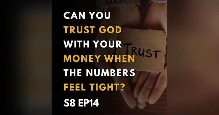 image for Trusting God with Your Finances: Navigating Faith When the Numbers Feel Tight