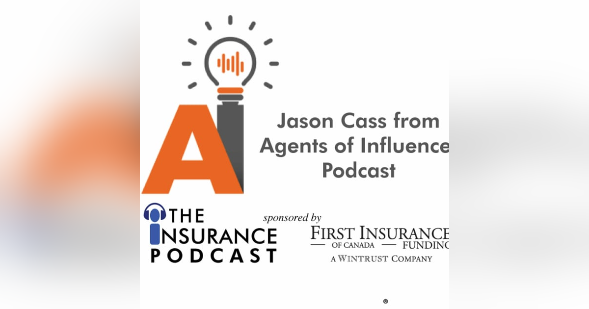 Podcast Collision: Jason Cass Agents of Influence Podcast Collision: Jason Cass Agents of Influence