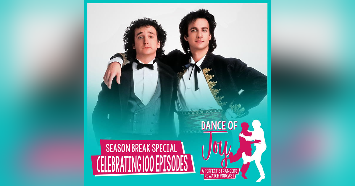 Season Break Special - Celebrating 100 Episodes Season Break Special - Celebrating 100 Episodes
