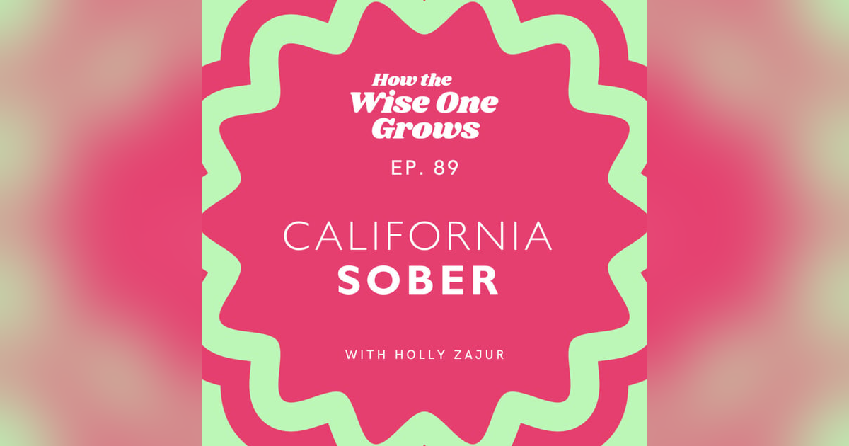 California Sober: Cannabis, Psilocybin, and the Substance Spectrum in Sober Curious Part 2 (89) California Sober: Cannabis, Psilocybin, and the Substance Spectrum in Sober Curious Part 2 (89)