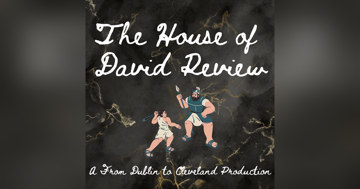 The House of David Review The House of David Review