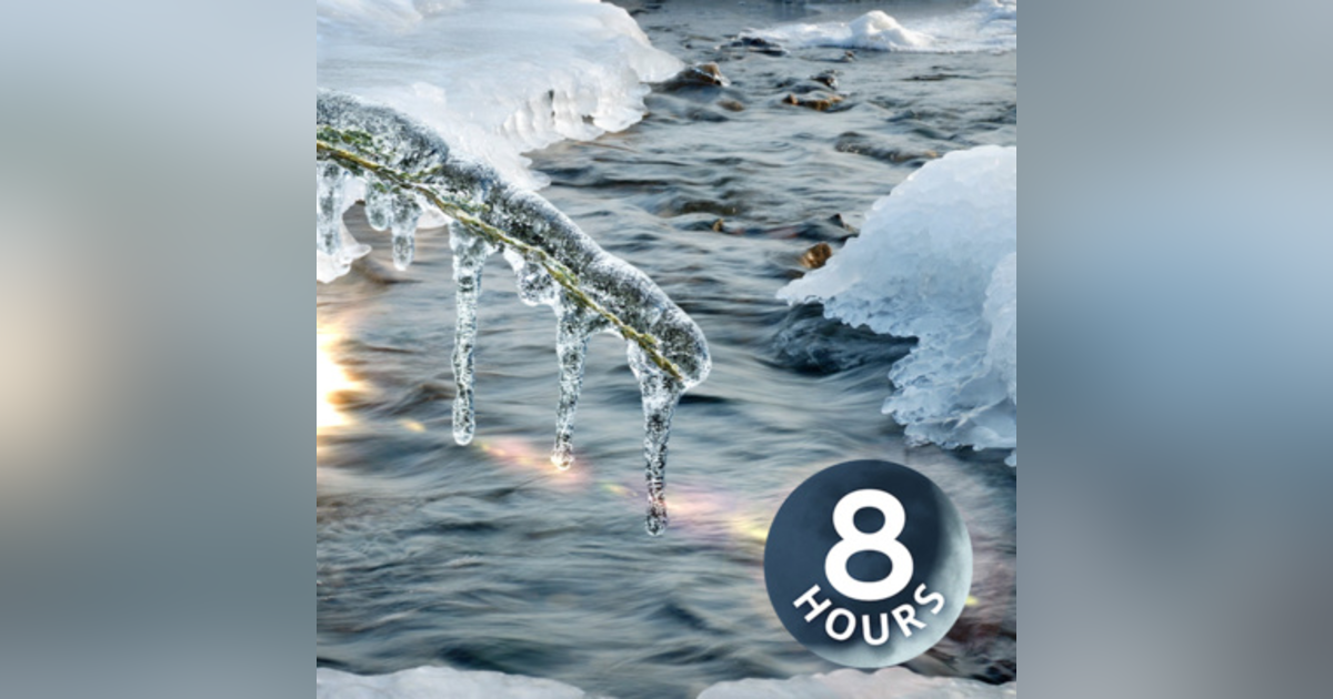 River Spring Melt White Noise 8 Hours | Use Water Sounds To Sleep or Study River Spring Melt White Noise 8 Hours | Use Water Sounds To Sleep or Study