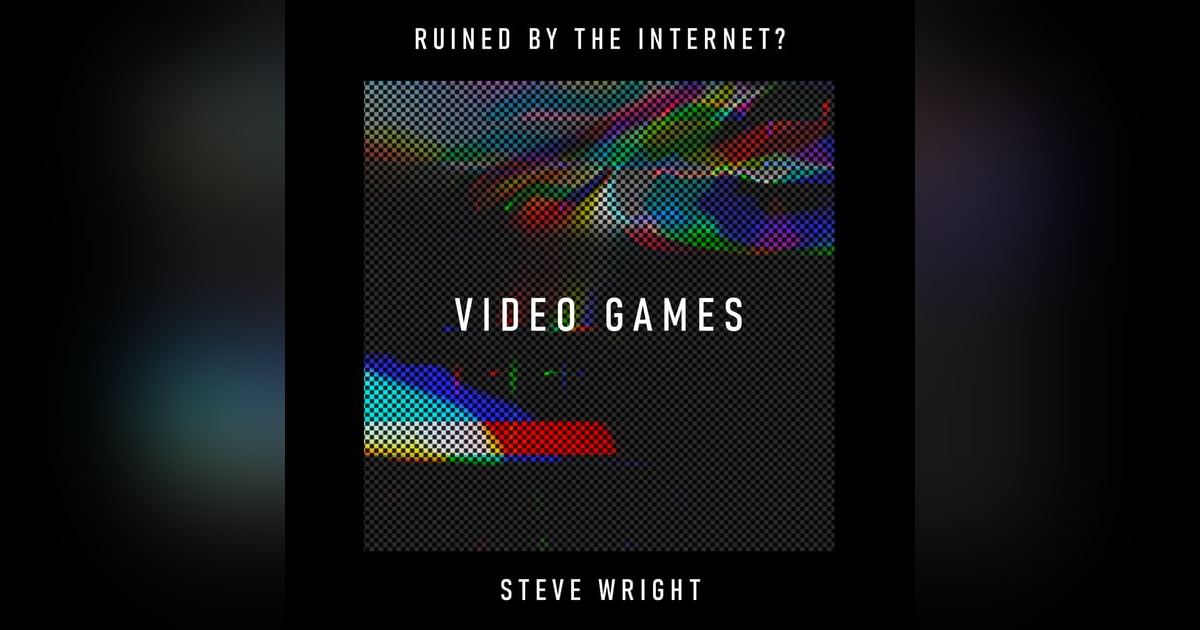 Video Games: From Finished Art to Perpetual Product? Video Games: From Finished Art to Perpetual Product?