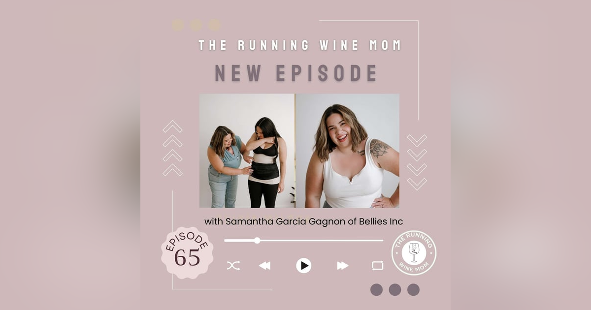 Postpartum Revolution: Samantha Garcia Gagnon of Bellies Inc. on Transforming Recovery and Self-Care Postpartum Revolution: Samantha Garcia Gagnon of Bellies Inc. on Transforming Recovery and Self-Care