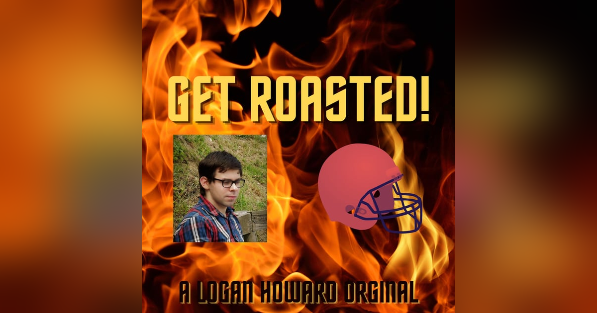GET ROASTED! GET ROASTED!