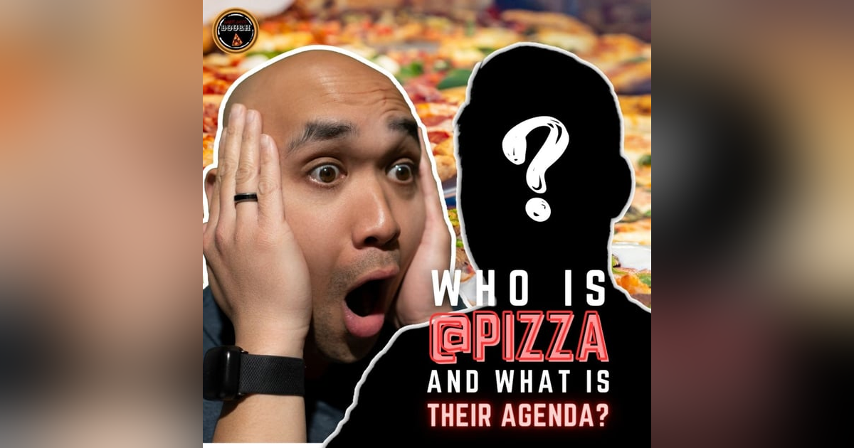 Who is @pizza and what is their agenda? (Full Reveal) w/ @pizza Who is @pizza and what is their agenda? (Full Reveal) w/ @pizza