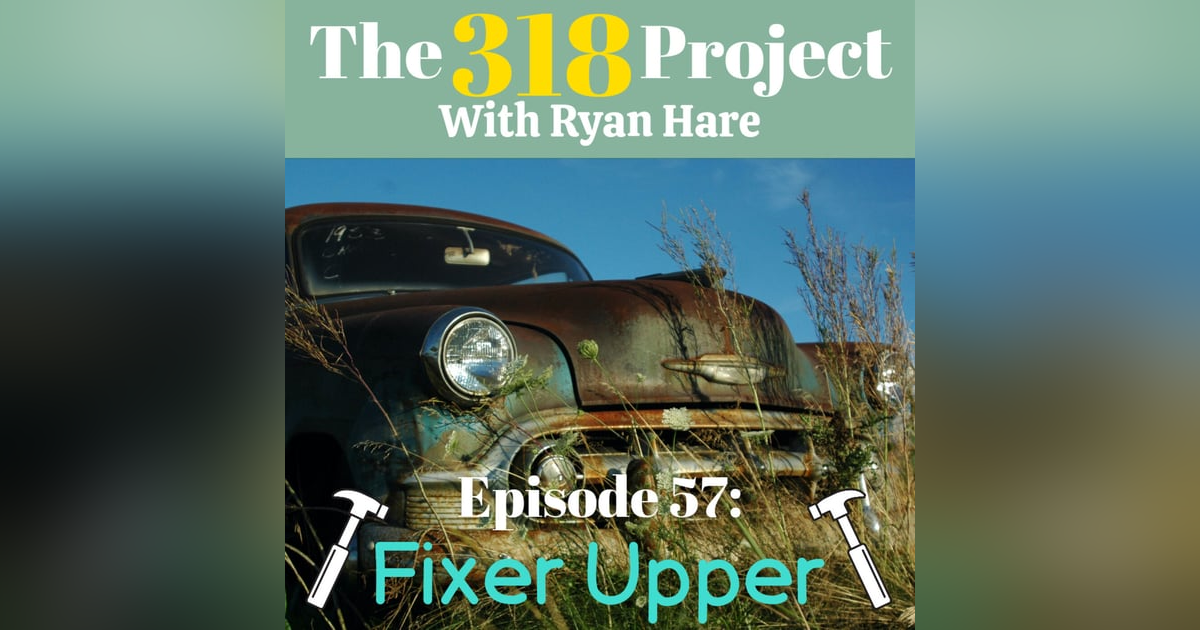FIXER UPPER FIXER UPPER