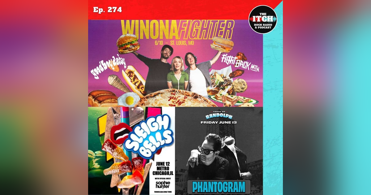 E274 Concert Catch-up: Winona Fighter, Good Boy Daisy, Sleigh Bells, Sophie Hunter, Phantogram, and more! E274 Concert Catch-up: Winona Fighter, Good Boy Daisy, Sleigh Bells, Sophie Hunter, Phantogram, and more!