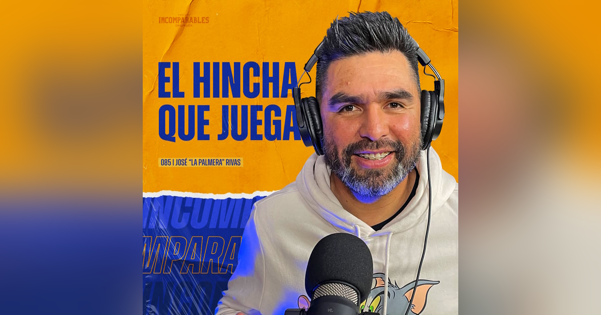 085 | El hincha que juega | José 085 | El hincha que juega | José