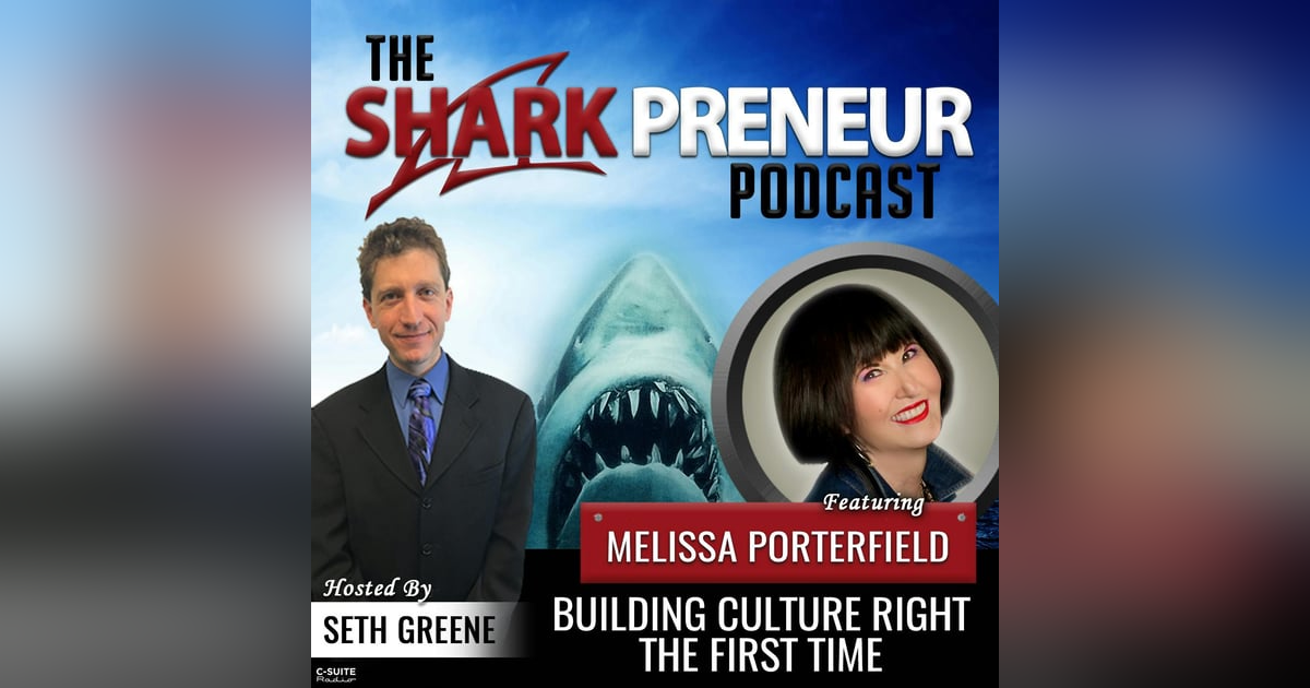 893: Building Culture Right the First Time with Melissa Porterfield 893: Building Culture Right the First Time with Melissa Porterfield