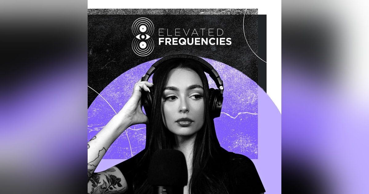 Elevated Frequencies - Intro Elevated Frequencies - Intro