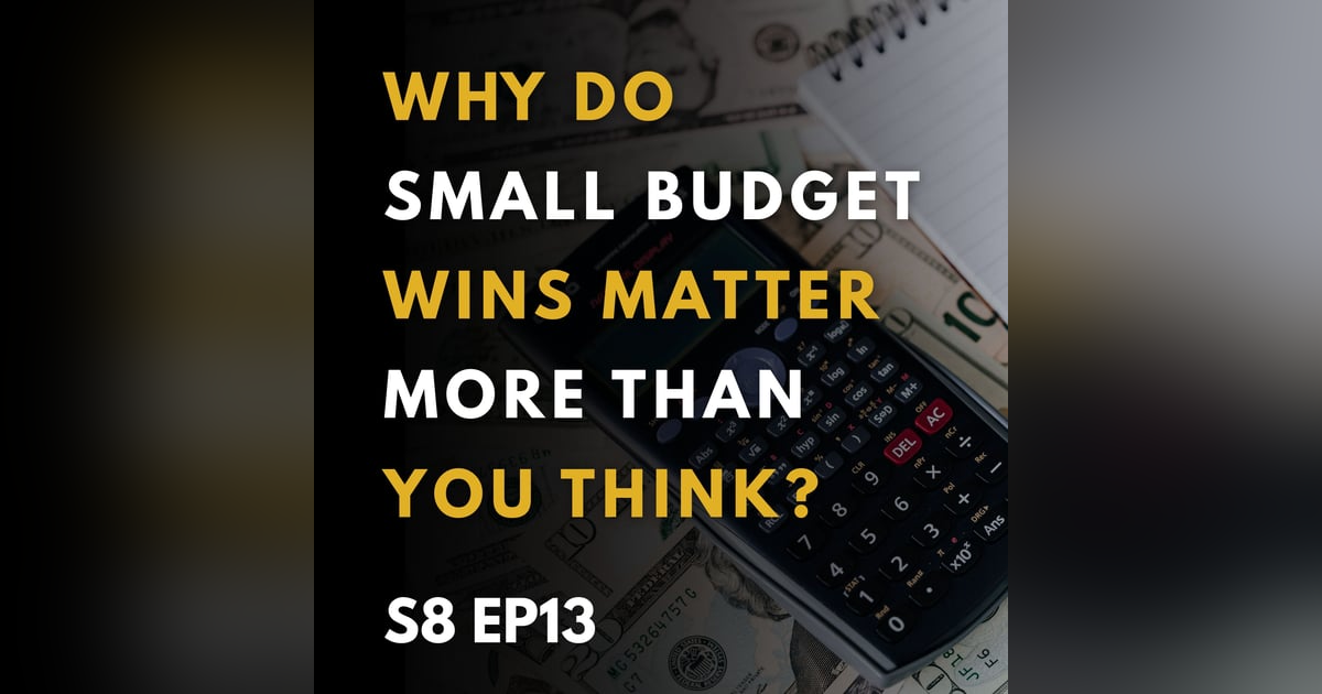 Why Do Small Budget Wins Matter More Than You Think? Why Do Small Budget Wins Matter More Than You Think?
