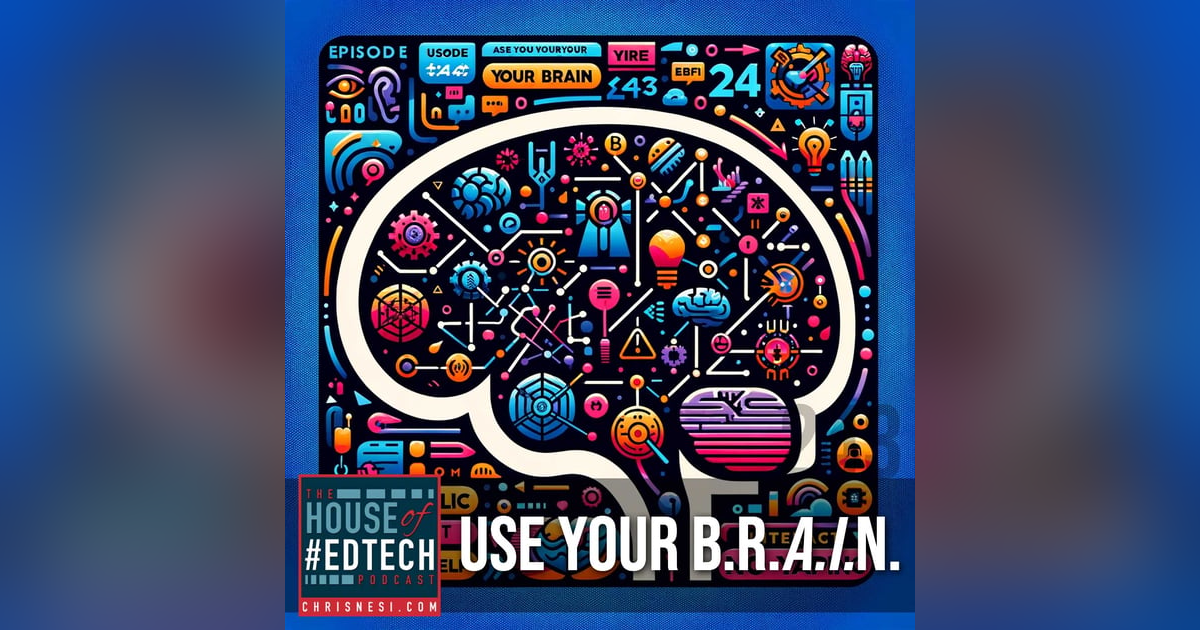 Use Your B.R.A.I.N. - HoET243 Use Your B.R.A.I.N. - HoET243