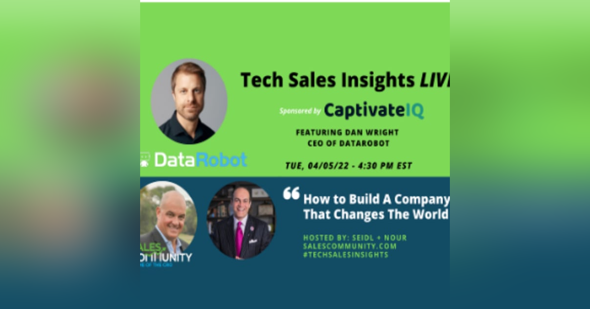 E72 - How To Build A Company That Changes The World with Dan Wright E72 - How To Build A Company That Changes The World with Dan Wright