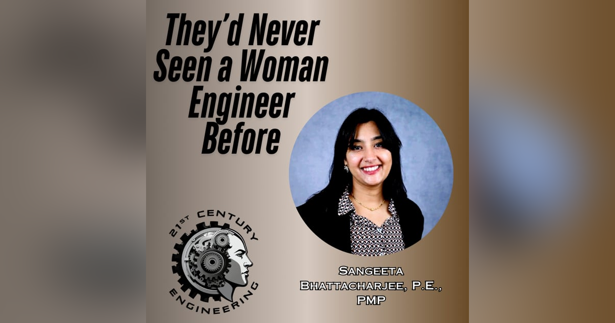 They’d Never Seen a Woman Engineer Before They’d Never Seen a Woman Engineer Before