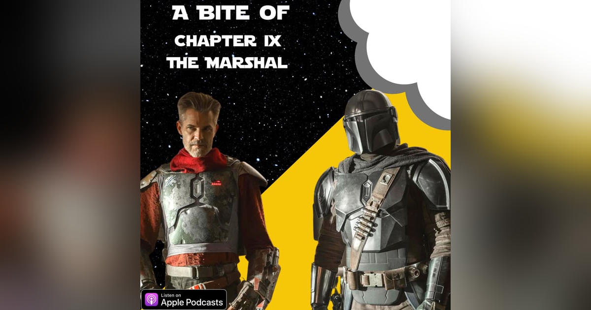 The Mandalorian Chapter 9: The Marshal | Star Wars The Mandalorian Chapter 9: The Marshal | Star Wars