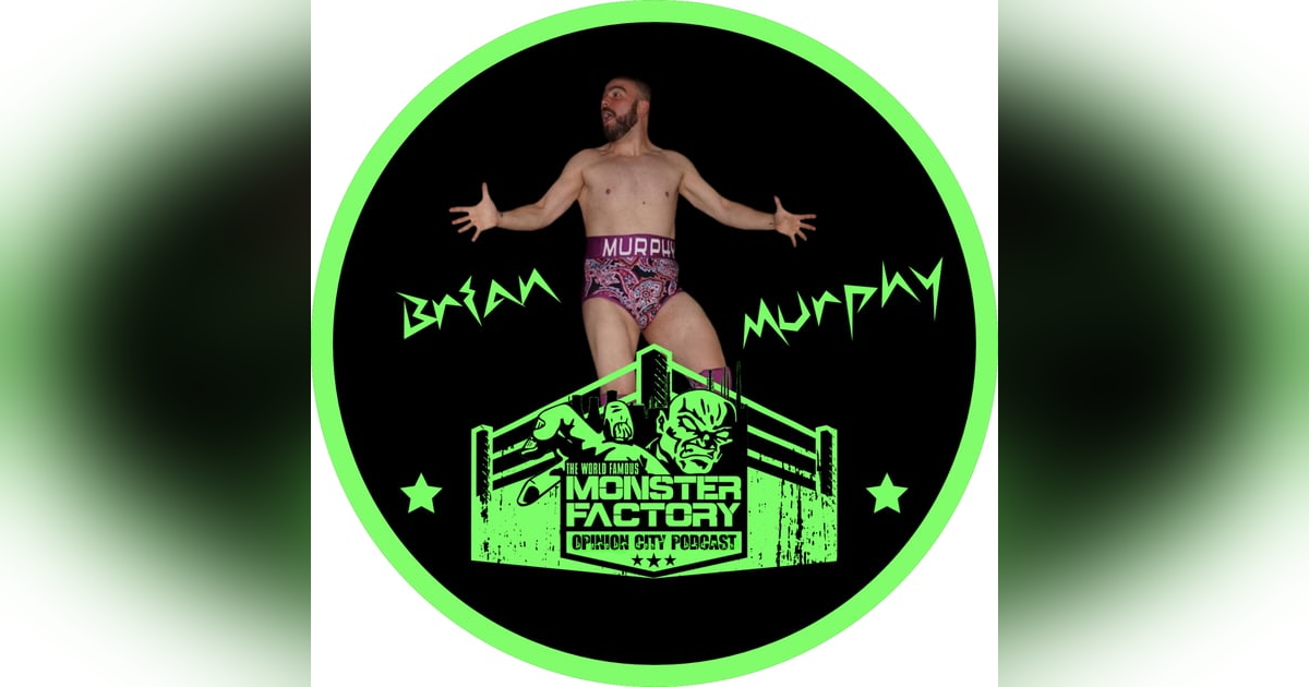 Episode 79.25 - Brian Murphy Episode 79.25 - Brian Murphy