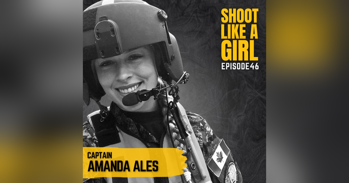 Episode 46: Captain Amanda Ales (Royal Canadian Air Force) Episode 46: Captain Amanda Ales (Royal Canadian Air Force)
