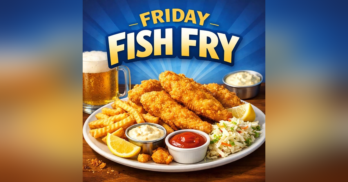 COTC - 12 Feb 2026 - Fish Fry! COTC - 12 Feb 2026 - Fish Fry!