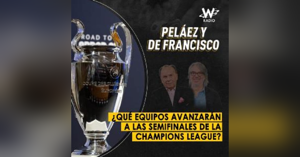 ¿Qué equipos avanzarán a las semifinales de la Champions League? ¿Qué equipos avanzarán a las semifinales de la Champions League?