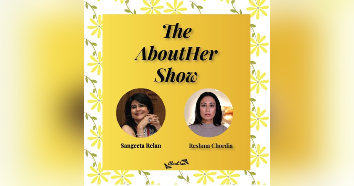S1E34: What Role Does a Liberating Home Environment Play in Shaping Success? Insights from Art Curator Reshma Chordia S1E34: What Role Does a Liberating Home Environment Play in Shaping Success? Insights from Art Curator Reshma Chordia