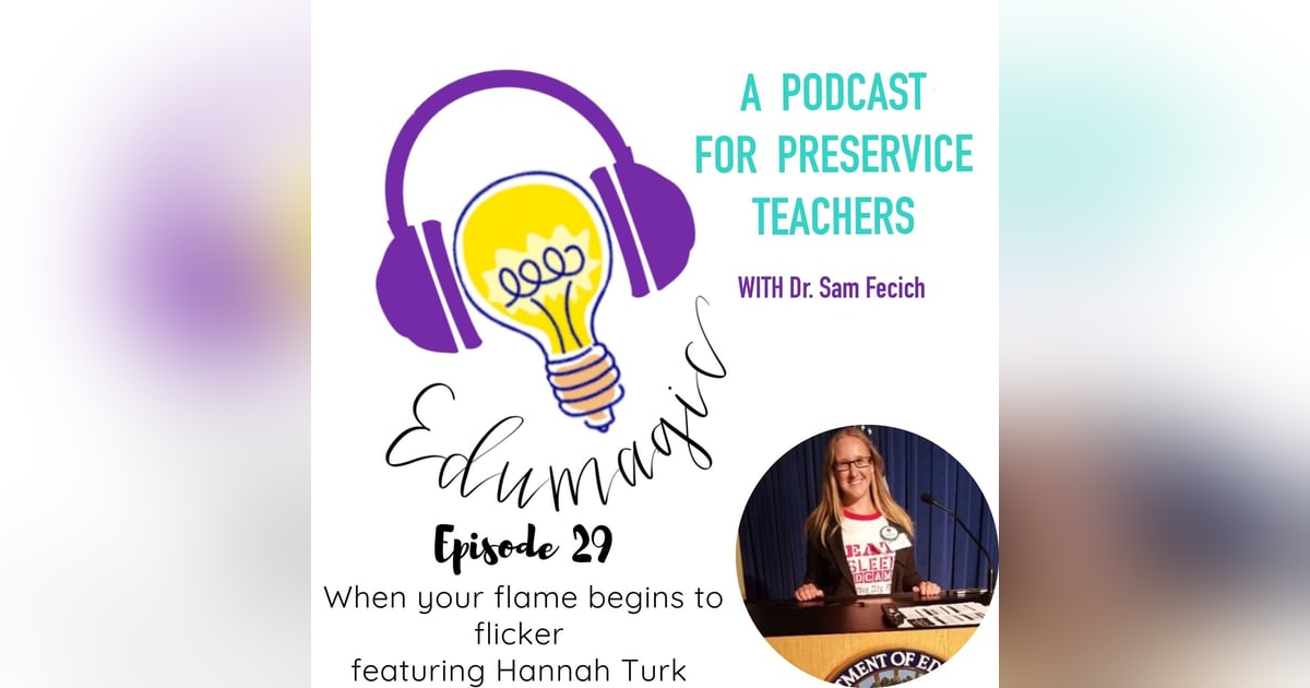 When your flame begins to flicker featuring Hannah Turk E29 When your flame begins to flicker featuring Hannah Turk E29