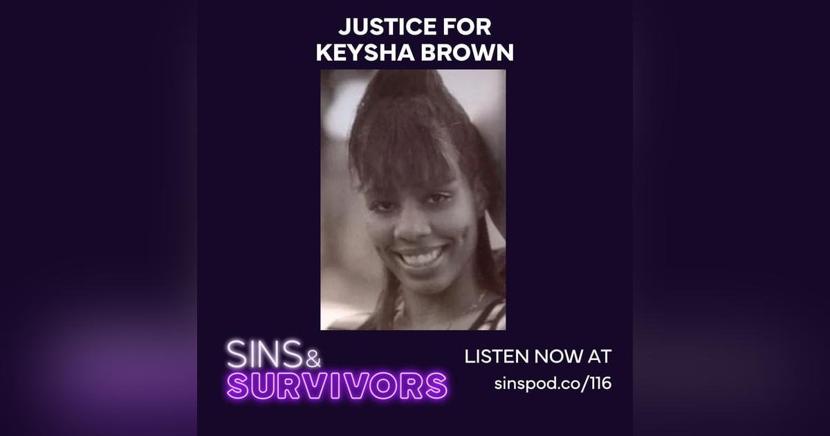 Justice for Keysha Brown Justice for Keysha Brown