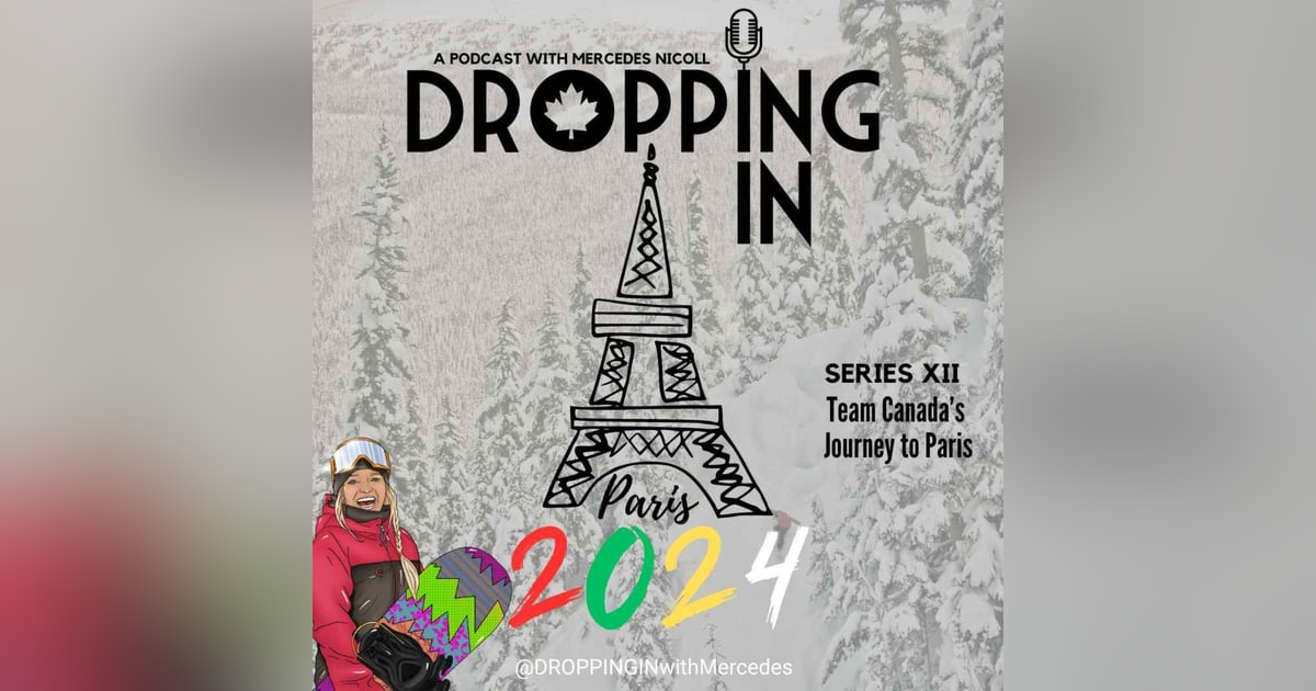 Intro Series XII: Team Canada's Journey to Paris 2024 Intro Series XII: Team Canada's Journey to Paris 2024