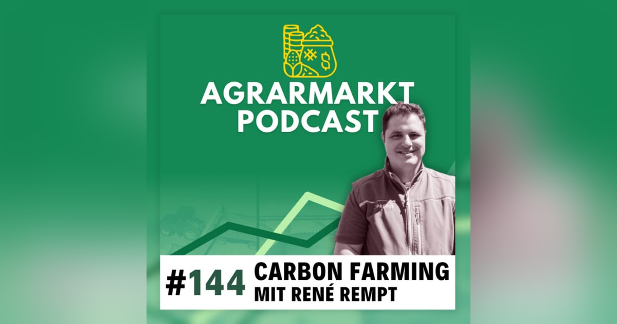 #144-2 🧑🌾 Carbon Farming Deepdive mit Berater René Rempt #144-2 🧑🌾 Carbon Farming Deepdive mit Berater René Rempt