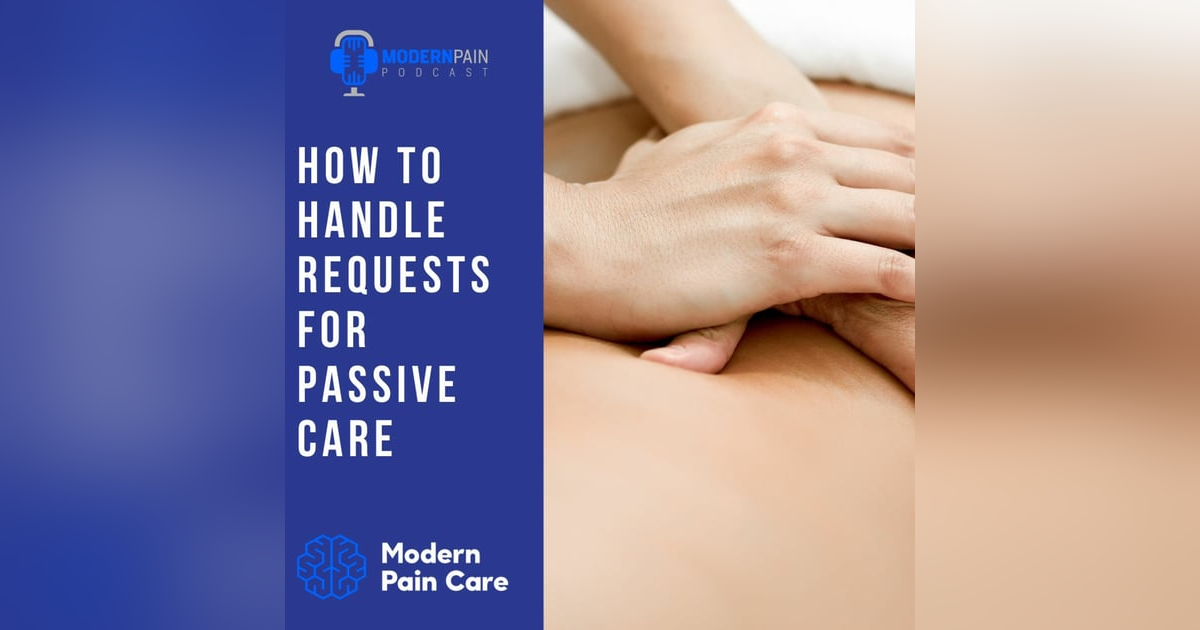 How To Handle Requests For Passive Care How To Handle Requests For Passive Care