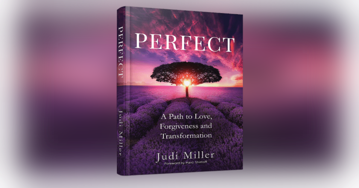 Judi Miller Author of "perfect a path to love forgiveness and Transformation Judi Miller Author of "perfect a path to love forgiveness and Transformation