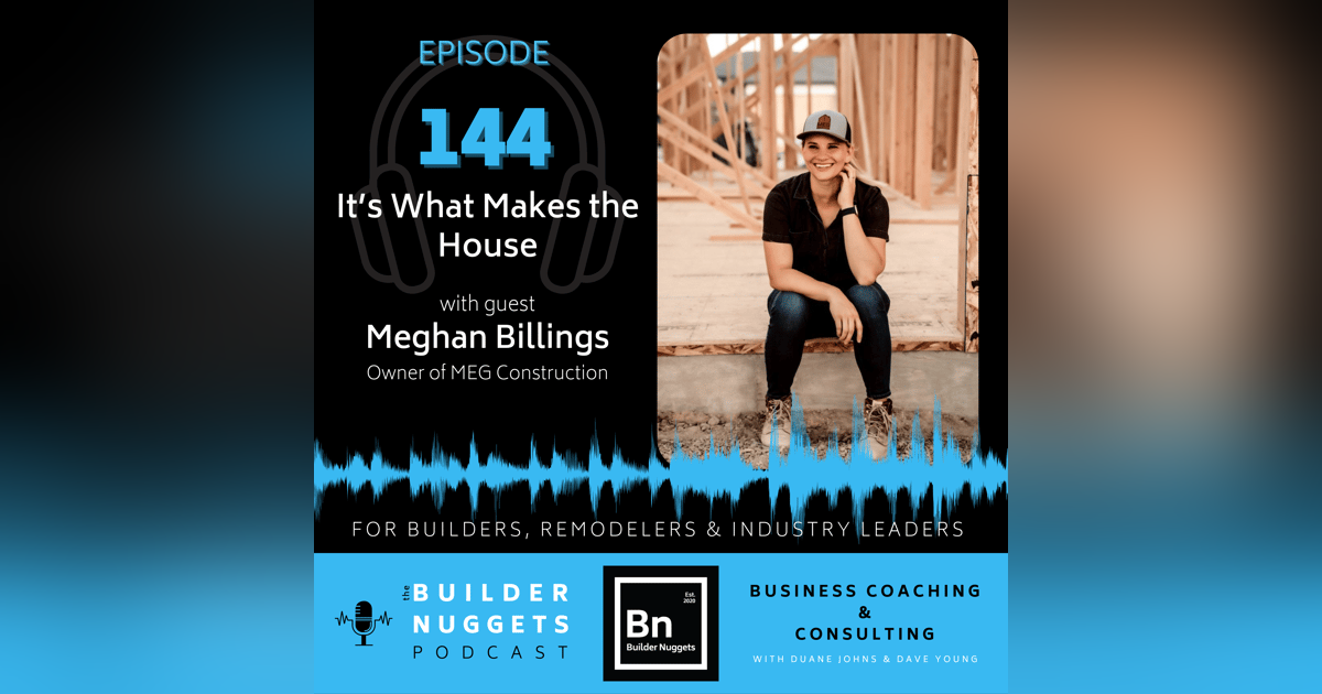 Ep 144: It’s What Makes the House Ep 144: It’s What Makes the House