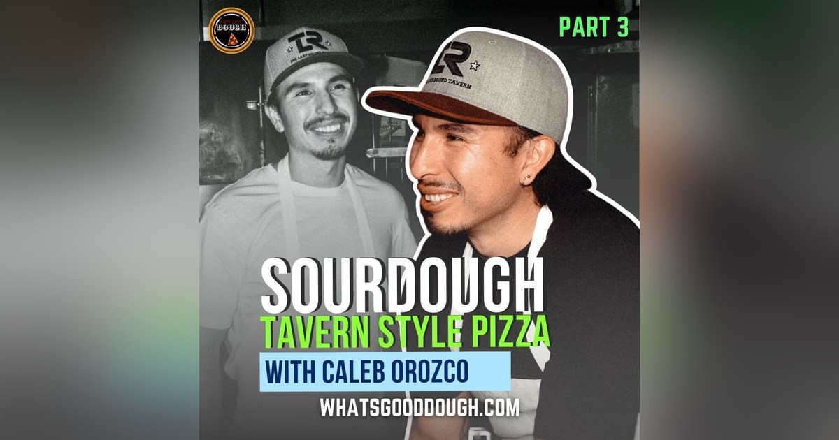 Sourdough Tavern Style Pizza with Caleb of The Last Round Tavern Sourdough Tavern Style Pizza with Caleb of The Last Round Tavern