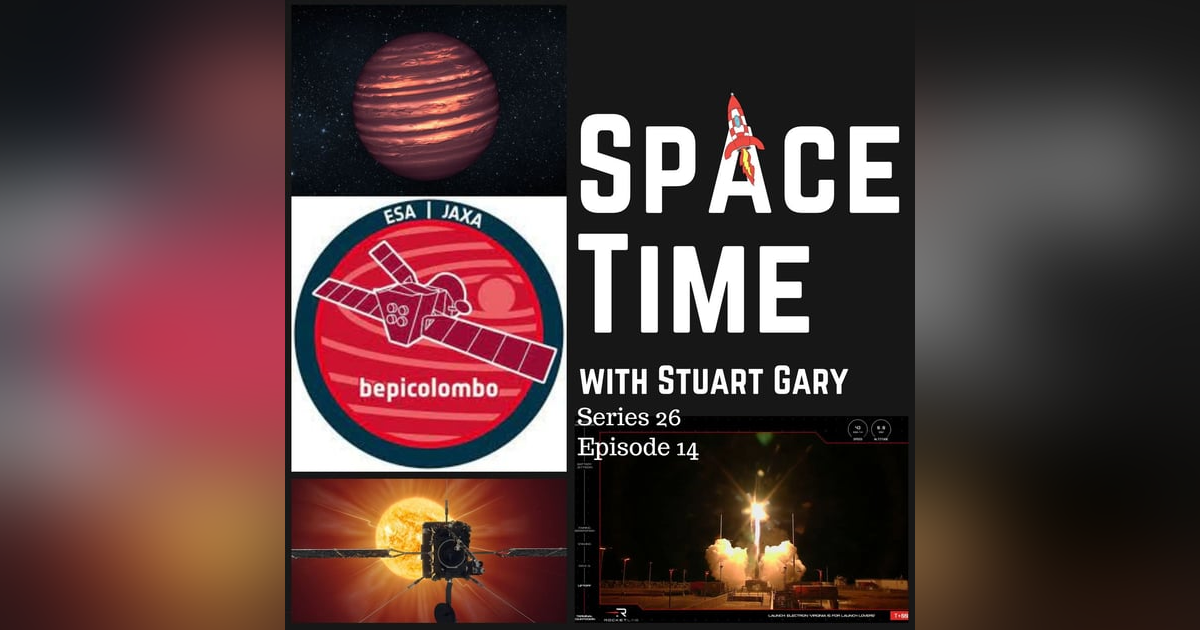 S26E14: First Brown Dwarf Imaged in the Hyades Open Star Cluster // Comparing Notes // Rocket Lab US Launch S26E14: First Brown Dwarf Imaged in the Hyades Open Star Cluster // Comparing Notes // Rocket Lab US Launch