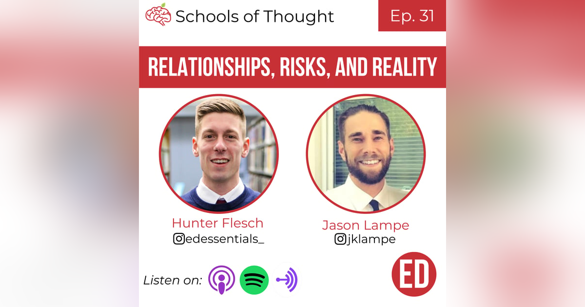 31. Relationships, Risks, and Reality (Jason Lampe) 31. Relationships, Risks, and Reality (Jason Lampe)